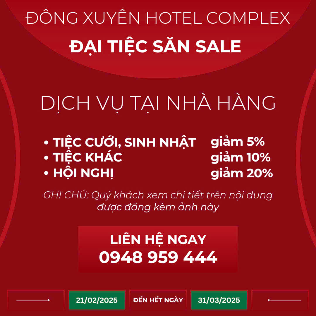 Đông Xuyên Hotel Complex 🌟🌟🌟 🌸 ĐẠI TIỆC SĂN SALE từ Cụm Khách sạn Đông Xuyên 🌸